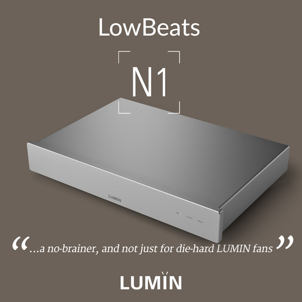 LowBeats LUMIN N1 review